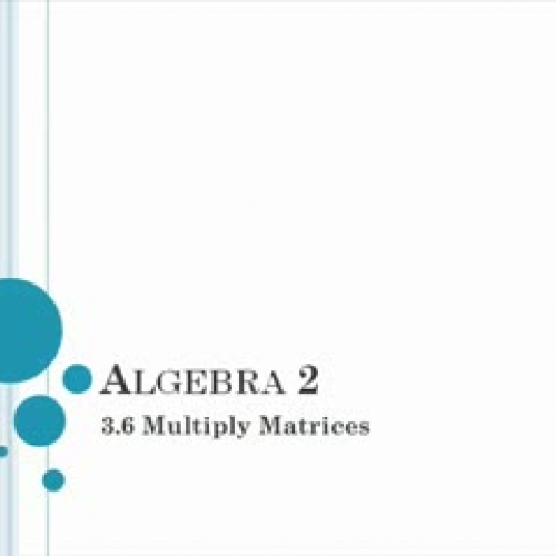 3.6 Multiplying Matrices_Hillman