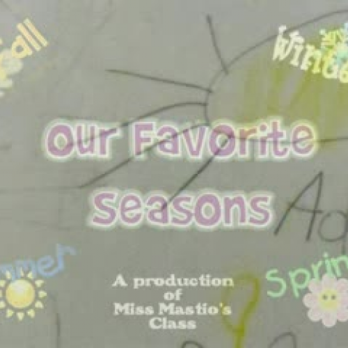 Our Favorite Seasons