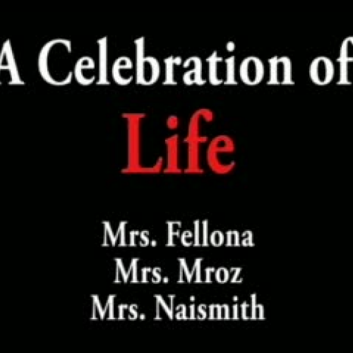 A Celebration of Life - 2009