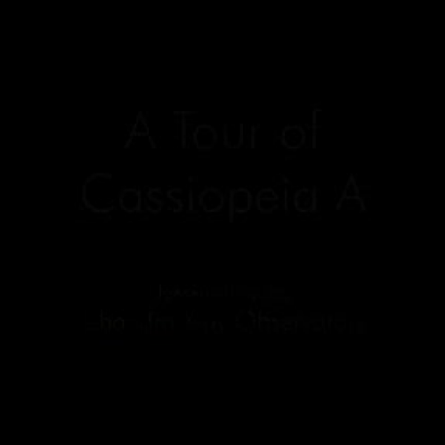 Cassiopeia A in 60 Seconds (Standard Definiti