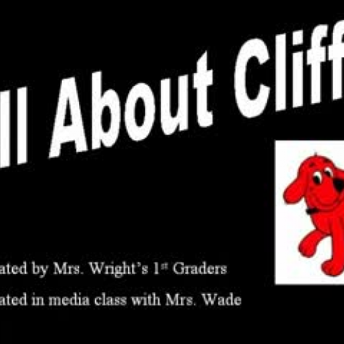 1st Grade Clifford Video