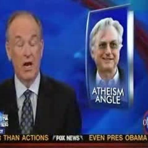 O'Reilly vs. Dawkins