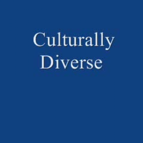 Culturally and Educationally Diverse