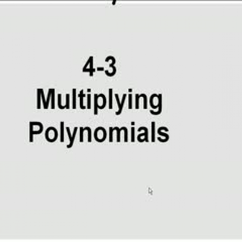 4-3 Multiplying Polynomials