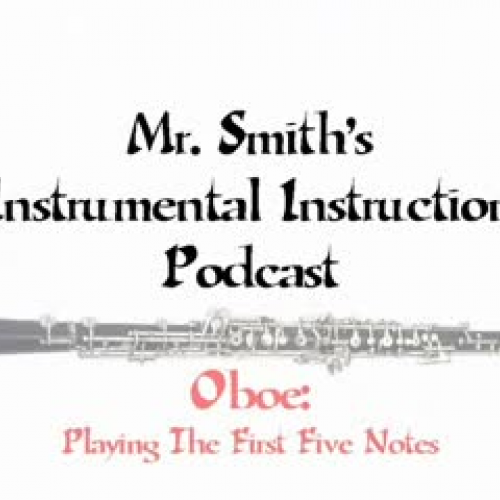 Oboe - Playing The First Five Notes