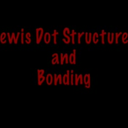 Lewis Structures &amp; Bonds