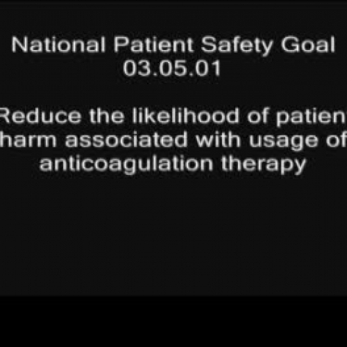 Safe Use of Anticoagulant Medication