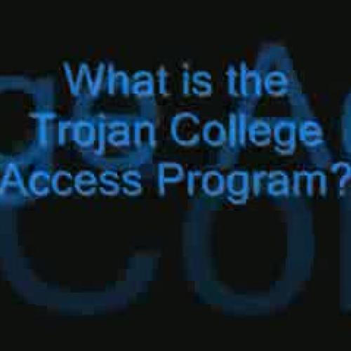 Trojan College Access Program