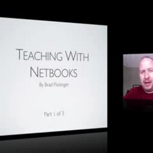 Teaching With Netbooks Part 1 of 3