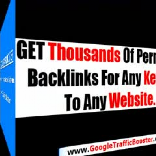 Google Traffic Booster:The Ultimate Backlinks