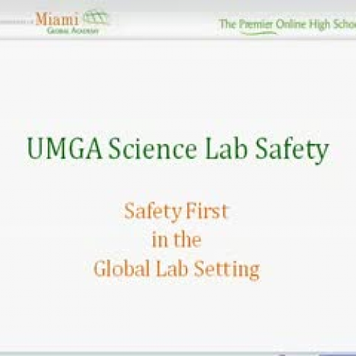 UMGA Science Lab Safety Presentation