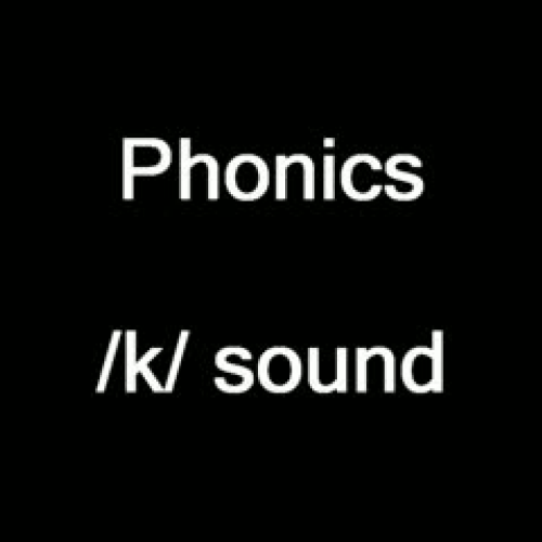 Phonics /k/ sound