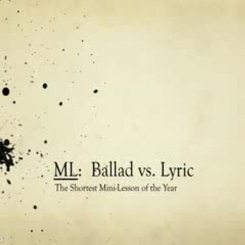 Ballad vs. Lyric