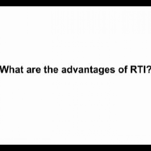 What are the advantages for using RtI?