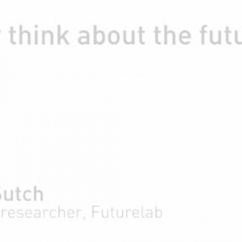 Why think about the future?