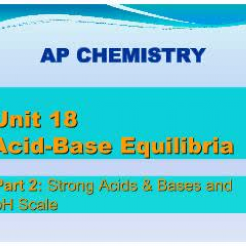 EHS AP Chem Unit 18 part 2 pH