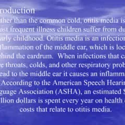 The Effects of Otitis Media