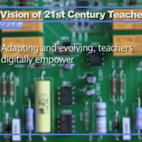 A Vision of 21st Century Teachers