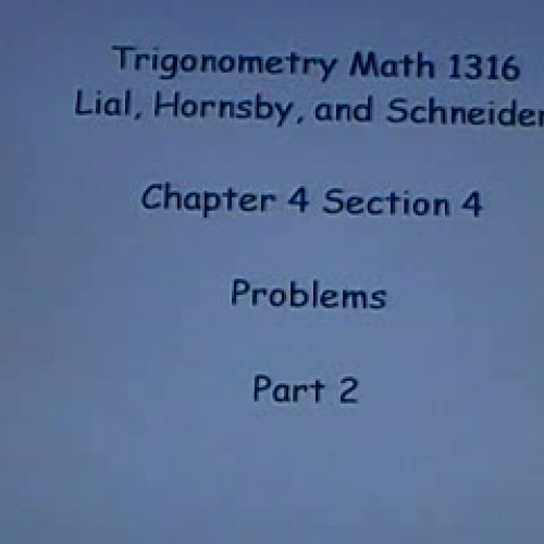 Trigonometry 5.2 Part 2