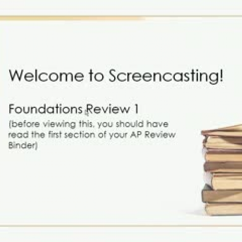 Foundations Screencast 1