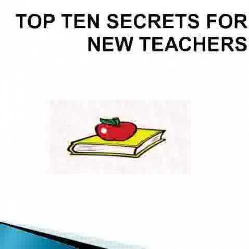 10 Secrets for New Teachers