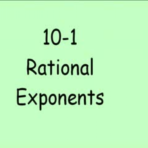 10-1 Rational Exponents