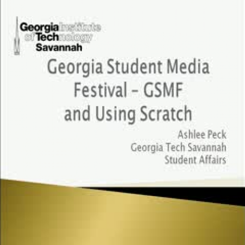 Scratch and Georgia Student Media Festival