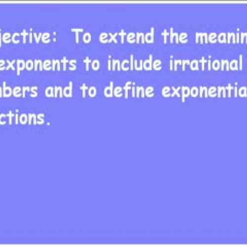 10-2 Irrational Exponents