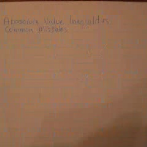 Absolute Value Inequalities Common Mistakes