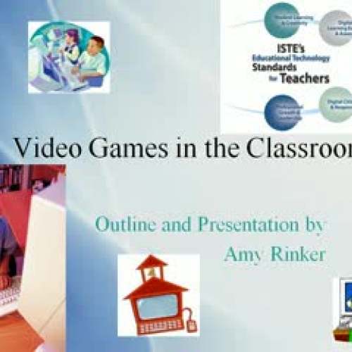 Video Games In the Classrrom
