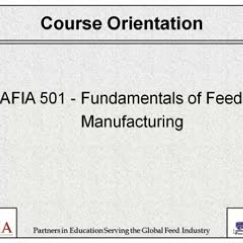 Intro to Feed Mfg Orientation