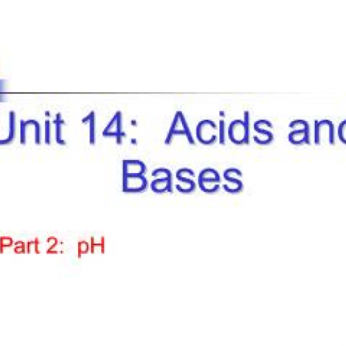 EHS Chem Unit 14 part 2 pH