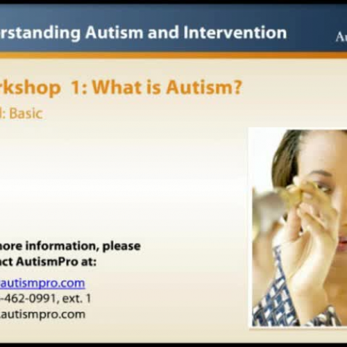 AutismPro Workshops Preview: 1 of 36 - What i