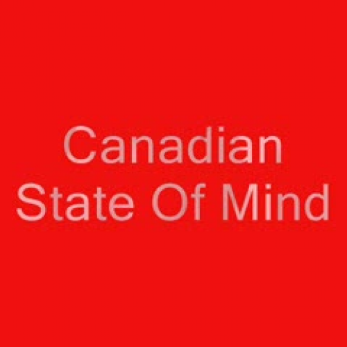 Canadian State of Mind