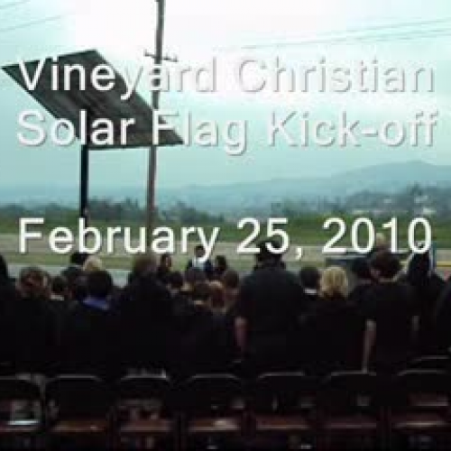 Vineyard Christian Solar Flag Kick-off