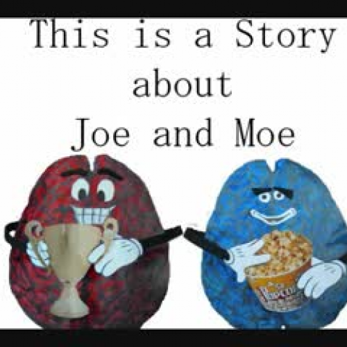 Joe and Moe
