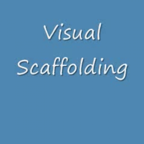 Visual Scaffolding