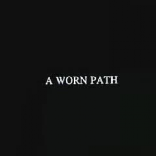 A Worn Path by Eudora Welty
