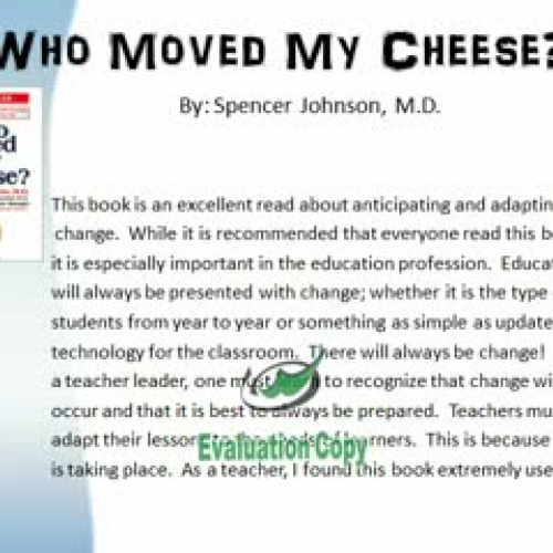 Who Moved My Cheese?