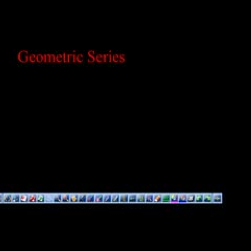 Geometric Series