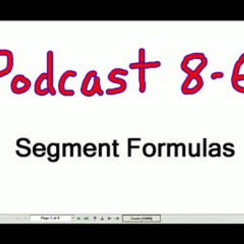 Lesson 8-6 Segment Formulas