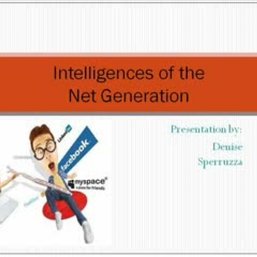 Net Generation Students and Multiple Intellig