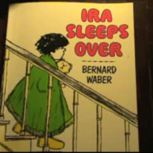Ira Sleeps Over