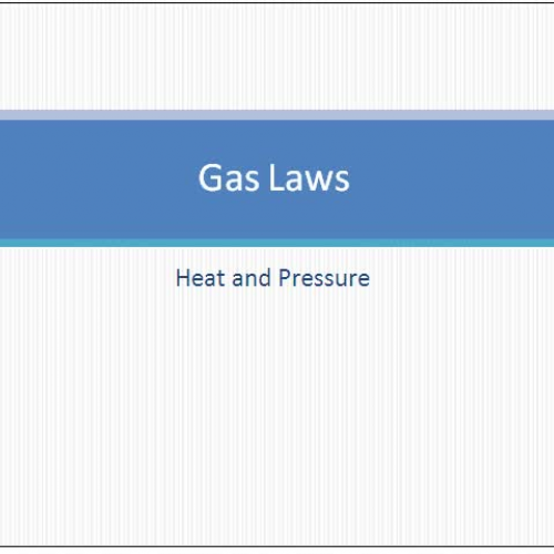 Heat and Pressure