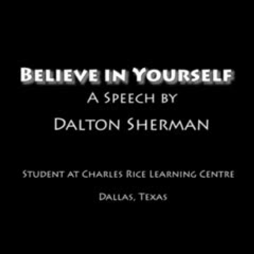 Believe in Yourself - Dalton Sherman