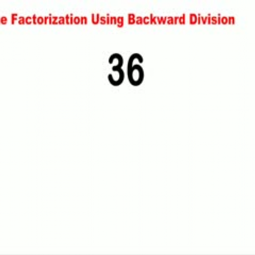 Prime Factorization using backwards division