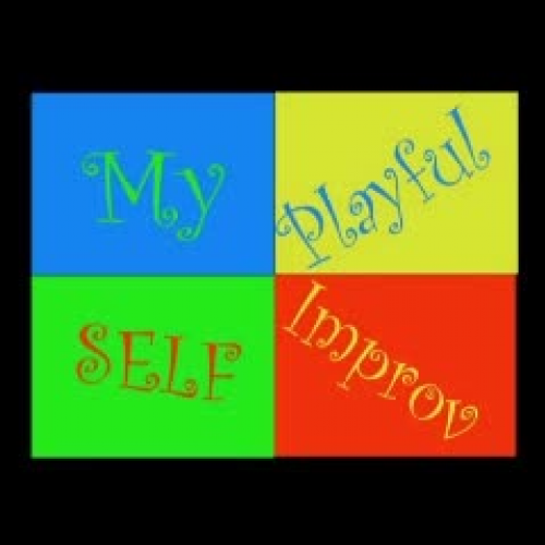 Meet Your Playful Self - Improvisation - 1