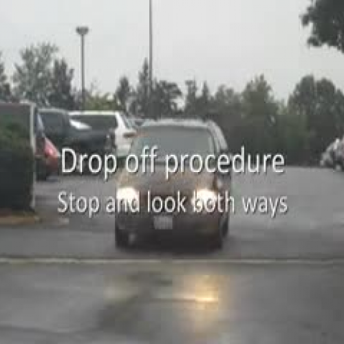 Dropoff/Pickup Procedure
