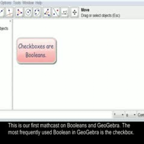 Checkboxes and Booleans - GeoGebra Tip