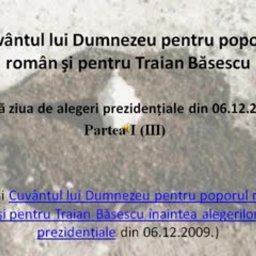 Cuvântul lui Dumnezeu pentru Traian B?sescu P